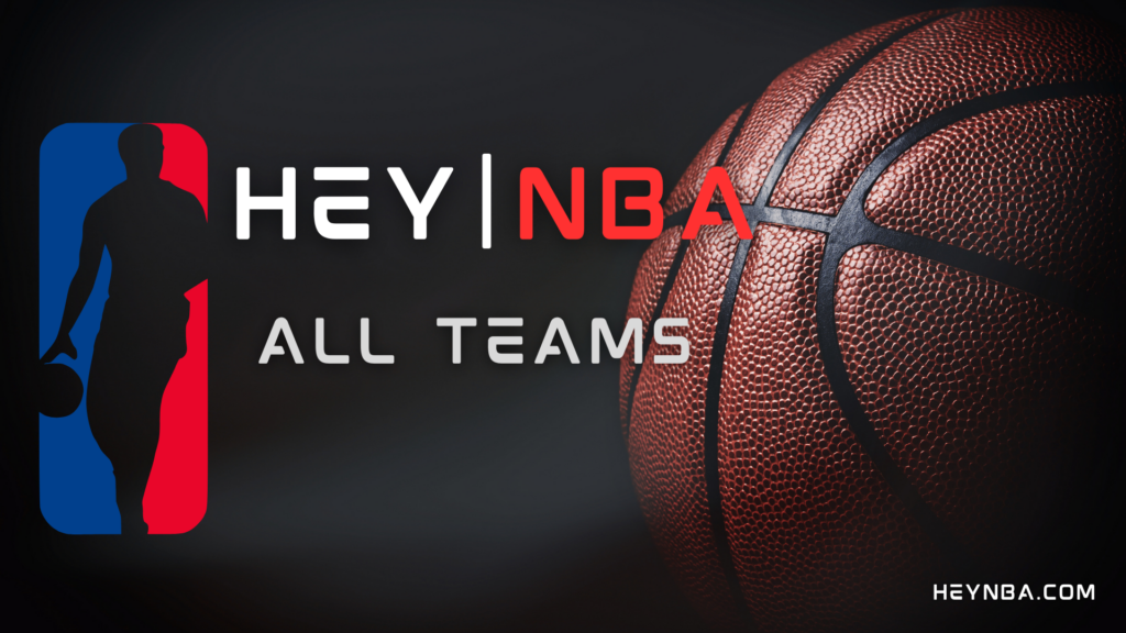 NBA All Teams - Heynba.com 2025